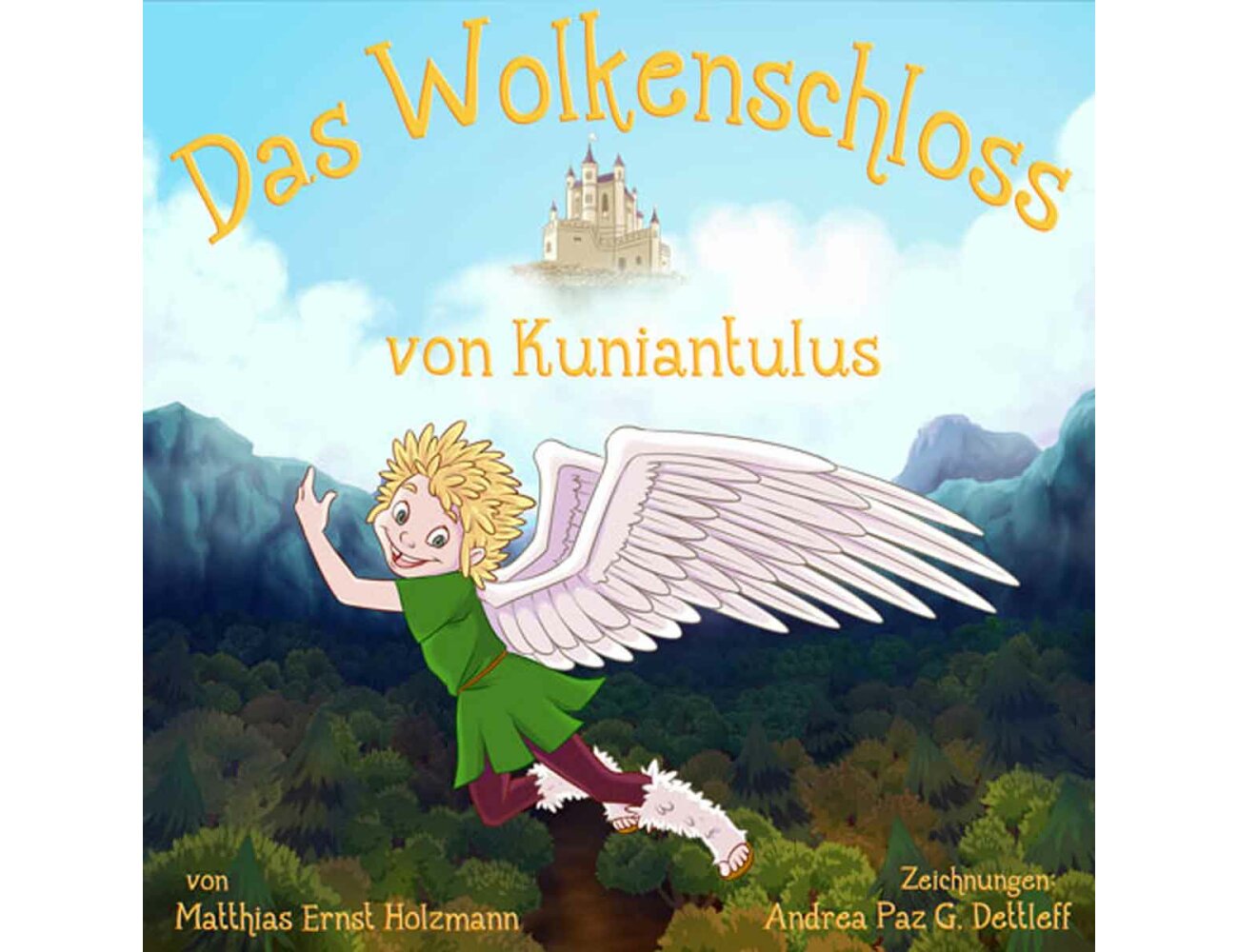 Das Wolkenschloss von Kuniantulus- Kinderhörspiel