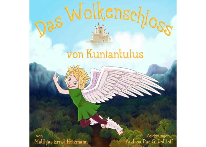 Das Wolkenschloss von Kuniantulus- Kinderhörspiel